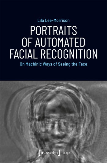 Portraits of Automated Facial Recognition